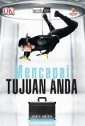 Worklife : Mencapai Tujuan Anda
