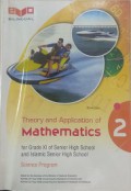 Theory And Application Of Mathematics 2 For Grade XI Of Senior High School And Islamic Senior High School : Science Program