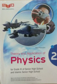 Theory And Application Of Physics 2 For Grade X Of Senior High School And Islamcsenior High School