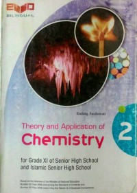 Theory And Aplication Of Chemistry 2 For Grade XI Of Senior High School