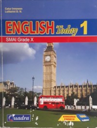 English Today 1 SMA Grade X : Workbook