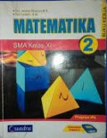 Matematika 2 Program IPA SMA Kelas XI : Buku Kerja