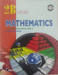 Mathematics 2B For Senior High School Year XI: Science Program