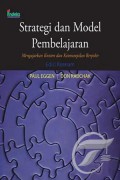 Strategi Dan Model Pembelajaran (Mengajarkan Konten Dan Keterampilan Berfikir) Edisi Keenam