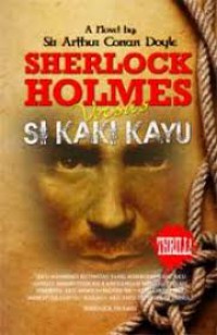Sherlock Holmes Versus Si Kaki Kayu