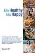 Be Healthy Be Happy