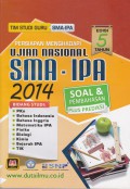 Persiapan Menghadapi Ujian Nasional SMA-IPA 2014 (Edisi 5 Tahun)