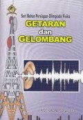Getaran Dan Gelombang (Seri Bahan Persiapan Olimpiade Fisika)