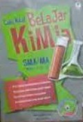 Cara Kilat Belajar Kimia SMA/MA Kelas 10, 11, 12 + CD
