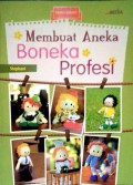 Membuat Aneka Boneka Profesi