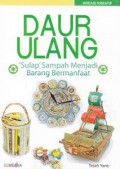 Daur Ulang 'sulap' Sampah Menjadi Barang Bermanfaat
