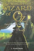 The Wonderful Wizard Of Oz : Para Penyihir Negeri Oz