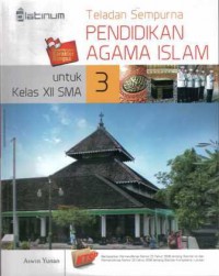 Teladan Sempurna Pendidikan Agama Islam 3 Untuk Kelas XII SMA