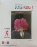 Dunia Biologi 1 : SMA Kelas X