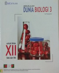 Dunia Biologi 3 : SMA Kelas XII