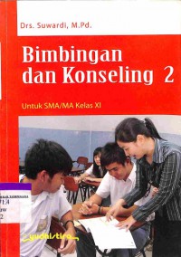 Bimbingan Dan Konseling 2 Untuk SMA/MA Kelas XI