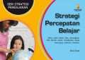 Seri Strategi Pengajaran : Strategi Percepatan Belajar