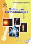 Suhu Dan Termodinamika (Seri Bahan Persiapan Olimpiade Fisika)