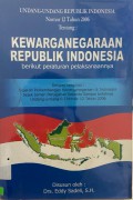 Undang-Undang Ri No 12 Tahun 2006 Tentang;Kewarganegaraan Republik Indonesia