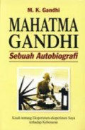 Mahatma Gandhi (Sebuah Autobiografi)