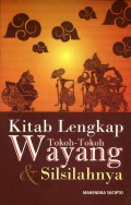 Kitab Lengkap Tokoh-Tokoh Wayang Dan Silsilahnya