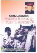 Kolonel A.E. Kawilarang Panglima Pejuang Dan Perintis Kopasus