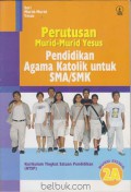 Perutusan Murid-Murid Yesus Pendidikan Agama Katolik Untuk SMA/SMK 2A