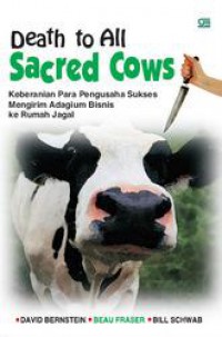 Death To All Sacred Cows