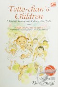 Anak-Anak Totto Chan-Perjalanan Kemanusiaan Untuk Anak-Anak Dunia