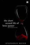 The Short Second Life Of Bree Tanner : Kisah Singkat Bree Tanner