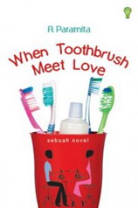 When Toothbrush Meet Love