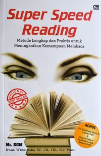 Super Speed Reading : Metode Lengkap Dan Praktis Untuk Meningkatkan Kemampuan Membaca + CD