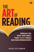 The Art Of Reading : Mengapa 90% Buku Yang Dibeli Tidak (Habis) Dibaca Dan Cara Mengatasinya