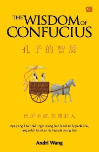 The Wisdom Of Confucius