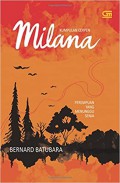 Milana : Perempuan Yang Menunggu Senja (Kumpulan Cerpen)