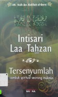 Intisari Laa Tahzan Tersenyumlah