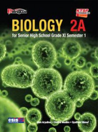 Biology 2A : SMA Kelas XI Semester 1
