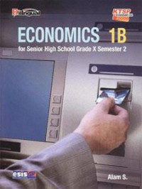 Economics 1B For Senior High School Grade X Semester 2
