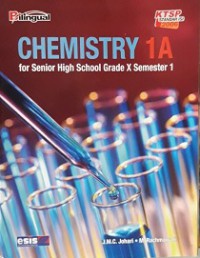 Chemistry 1 A For Senior High School Grade X Semster 1