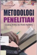 Metodoligi Penelitian Lengkap, Praktis Dan Mudah Dipahami