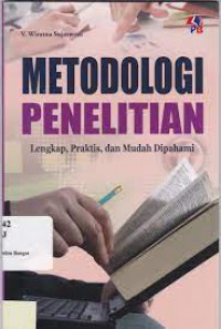 Metodoligi Penelitian Lengkap, Praktis Dan Mudah Dipahami