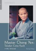Master Cheng Yen: Teladan Cinta Kasih
