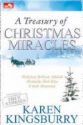 A Treasury Of Christmas ; Mukjizat Terbesar Adalah Membuka Hati Kita Untuk Mencinta