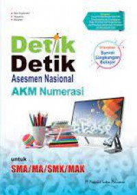 Detik-Detik Asesmen Nasional AKM Numerasi Untuk SMA/MA/SMK/MAK