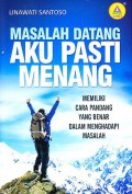 Masalah Datang, Aku Pasti Menang