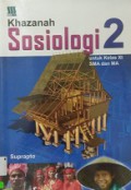 Khazanah Sosiologi 2 Untuk SMA XI