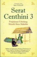 Serat Centini 3 Perjalanan Cebolang Meraih Ilmu Makrifat