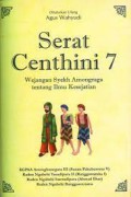 Serat Centini 7 Wejangan Syekh Amongraga Tentang Ilmu Kesejatian