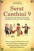 Serat Centini 9 Pengembaraan Jayengresmi, Jayengraga, Dan Kulawirya Mencari Syekh Amongraga