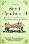 Serat Centini 11 Akhir Perjalanan Syekh Amongraga - Awal Menuju Penitisan Trah Mataram
